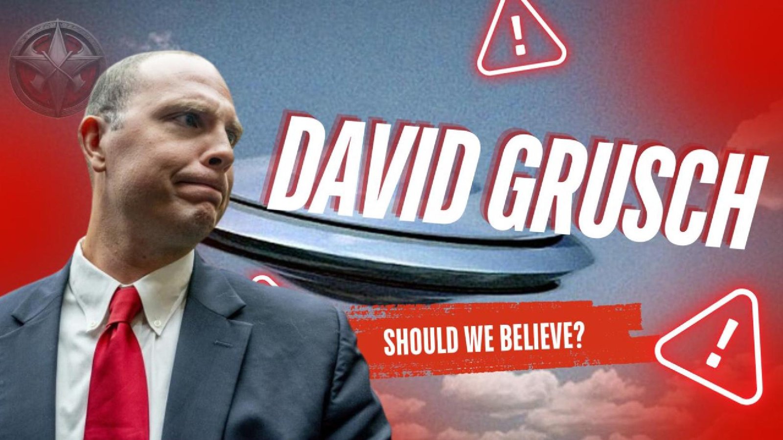 Should we believe UFO governmental whistleblower David Grusch?